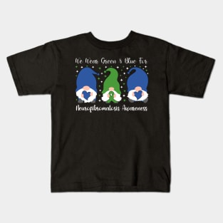 We Wear Green and Blue For Neurofibromatosis Awareness Kids T-Shirt